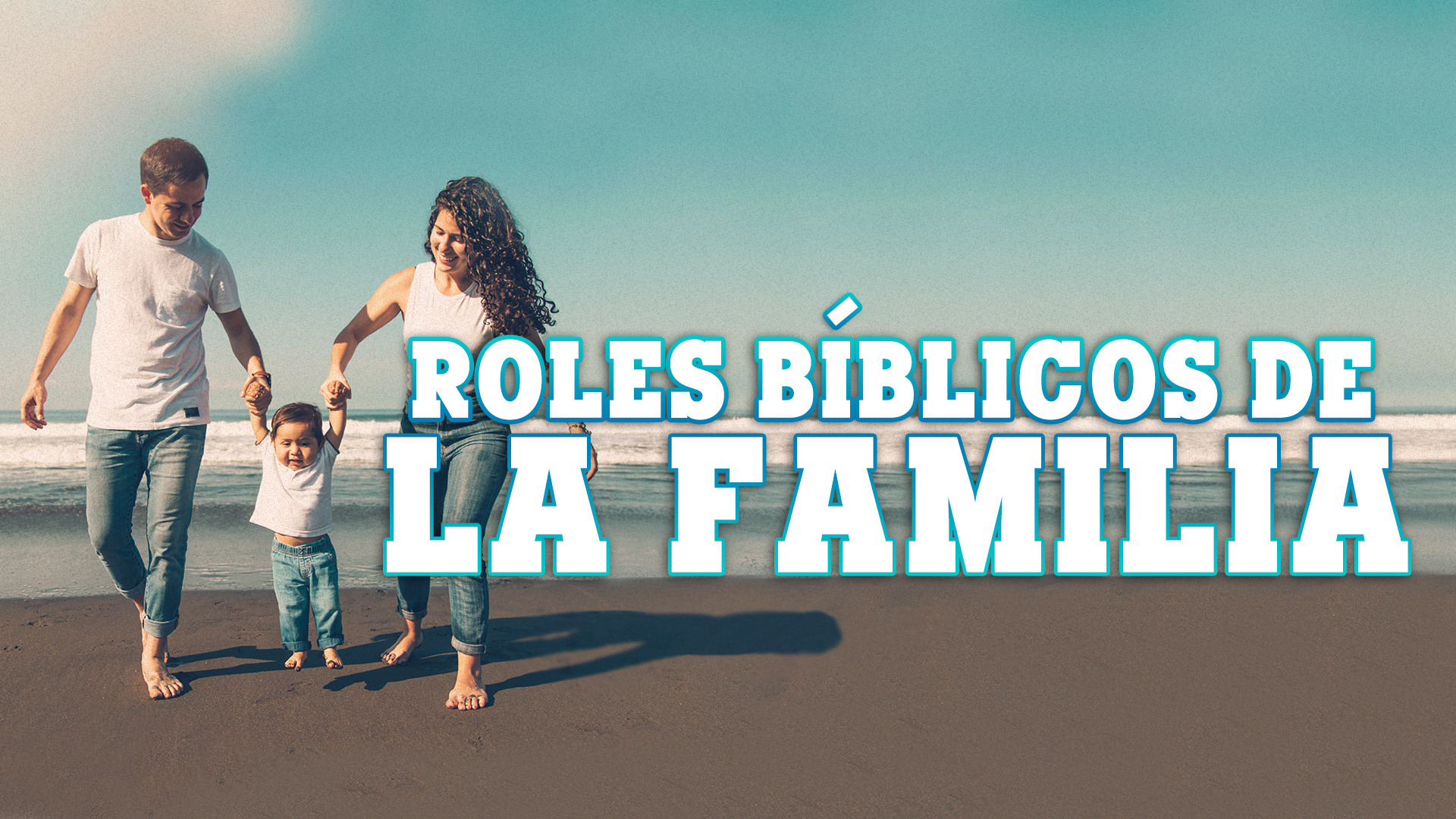 Roles bíblicos de la familia - CFAL - Centro Familiar Amor y Libertad